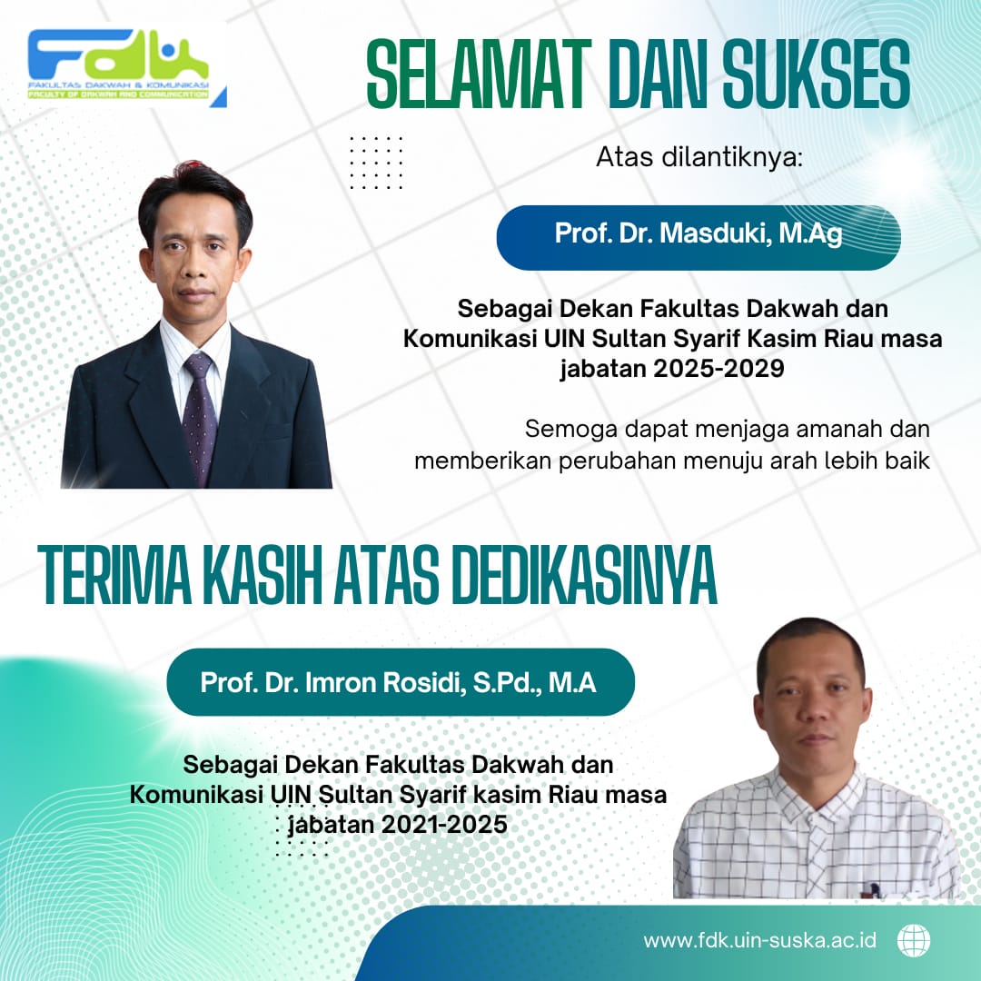 Selamat dan Sukses atas Pelantikan Dekan Fakultas Dakwah dan Komunikasi UIN Sultan Syarif Kasim Riau Periode 2025–2029
