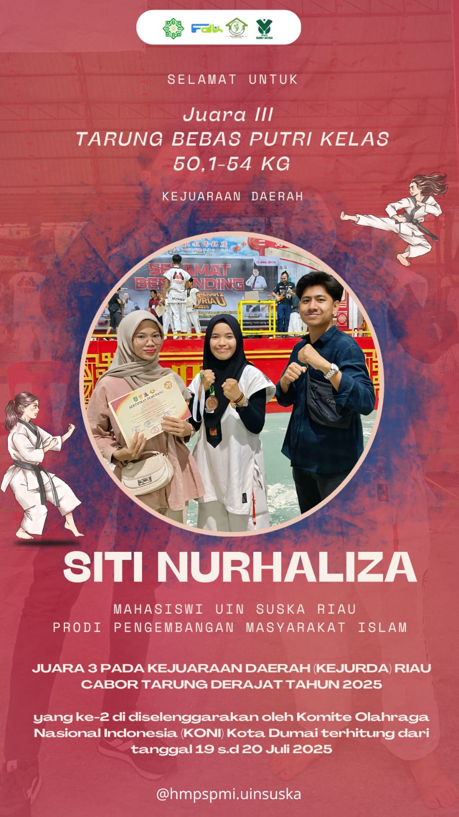 Siti Nurhaliza (Mahasiswa Prodi PMI), Raih Juara III Kejuaraan Daerah Tarung Derajat Riau 2025